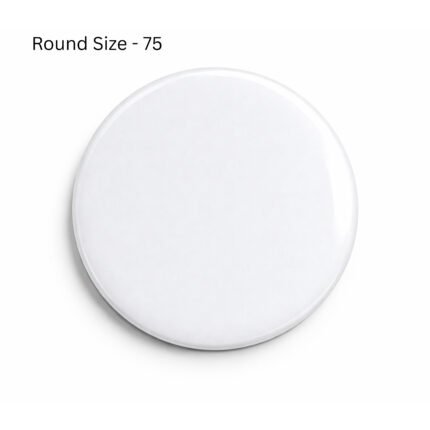 Customisable Badges - Round Size - 75
